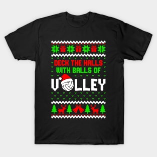 Deck The Halls With Balls Of Volley Funny Holiday T-Shirt